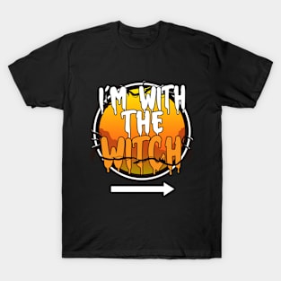 I'm With The Witch Funny Lazy Halloween Costume Last Minute Halloween Costume Halloween 2021 Gift T-Shirt